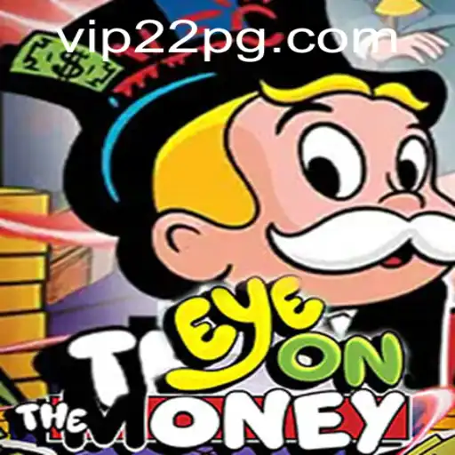 Discover the Thrilling World of 'EyeOnTheMoney': Game Description, Introduction, and Rules